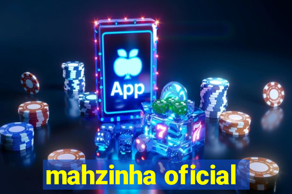 mahzinha oficial